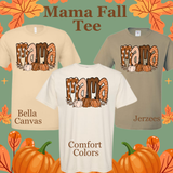 Mama Fall Tee