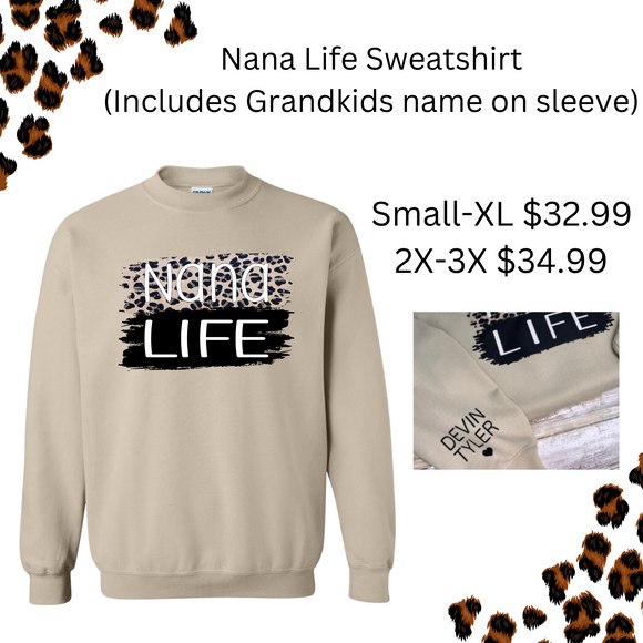 Nana Life Sweatshirt