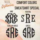 Monogram Comfort Color Sweatshirt - FLASH SALE