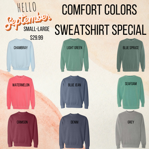 Monogram Comfort Color Sweatshirt - FLASH SALE