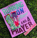Running on a Prayer