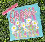 Oopsie Daisy Tee